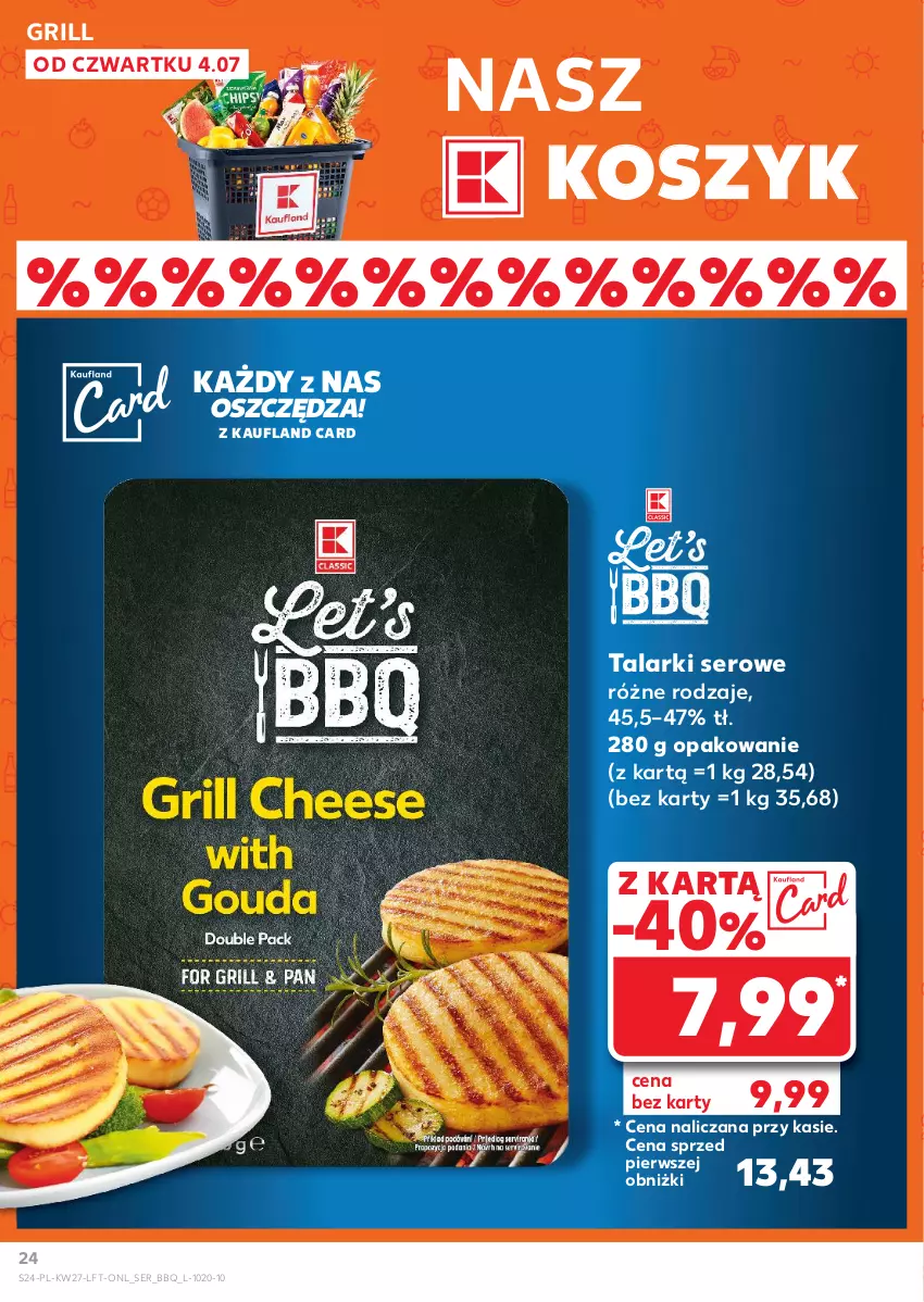 Gazetka promocyjna Kaufland - Gazetka tygodnia - ważna 04.07 do 10.07.2024 - strona 24 - produkty: Grill, Kosz, Ser