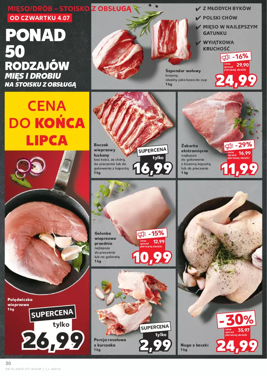 Gazetka promocyjna Kaufland - Gazetka tygodnia - ważna 04.07 do 10.07.2024 - strona 30 - produkty: Boczek, Boczek wieprzowy, Drób, Gala, Golonka wieprzowa, Kapustą, Kurczak, Mięso, Noga z kaczki, Piec, Polędwiczka wieprzowa, Por, Szponder wołowy