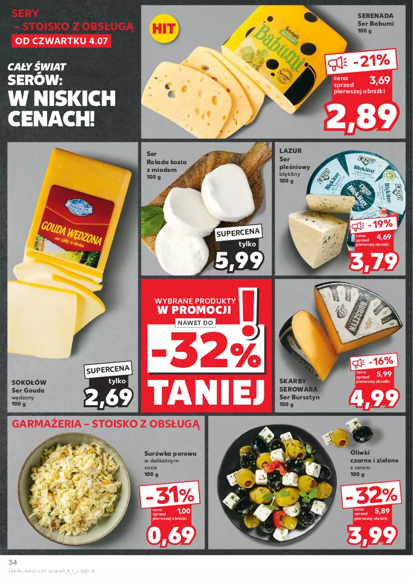 Gazetka promocyjna Kaufland - Gazetka tygodnia - ważna 04.07 do 10.07.2024 - strona 34 - produkty: Bursztyn, Gouda, Lazur, Oliwki, Oliwki czarne, Por, Rolada, Ser, Ser pleśniowy, Sok, Sokołów, Sos, Surówka