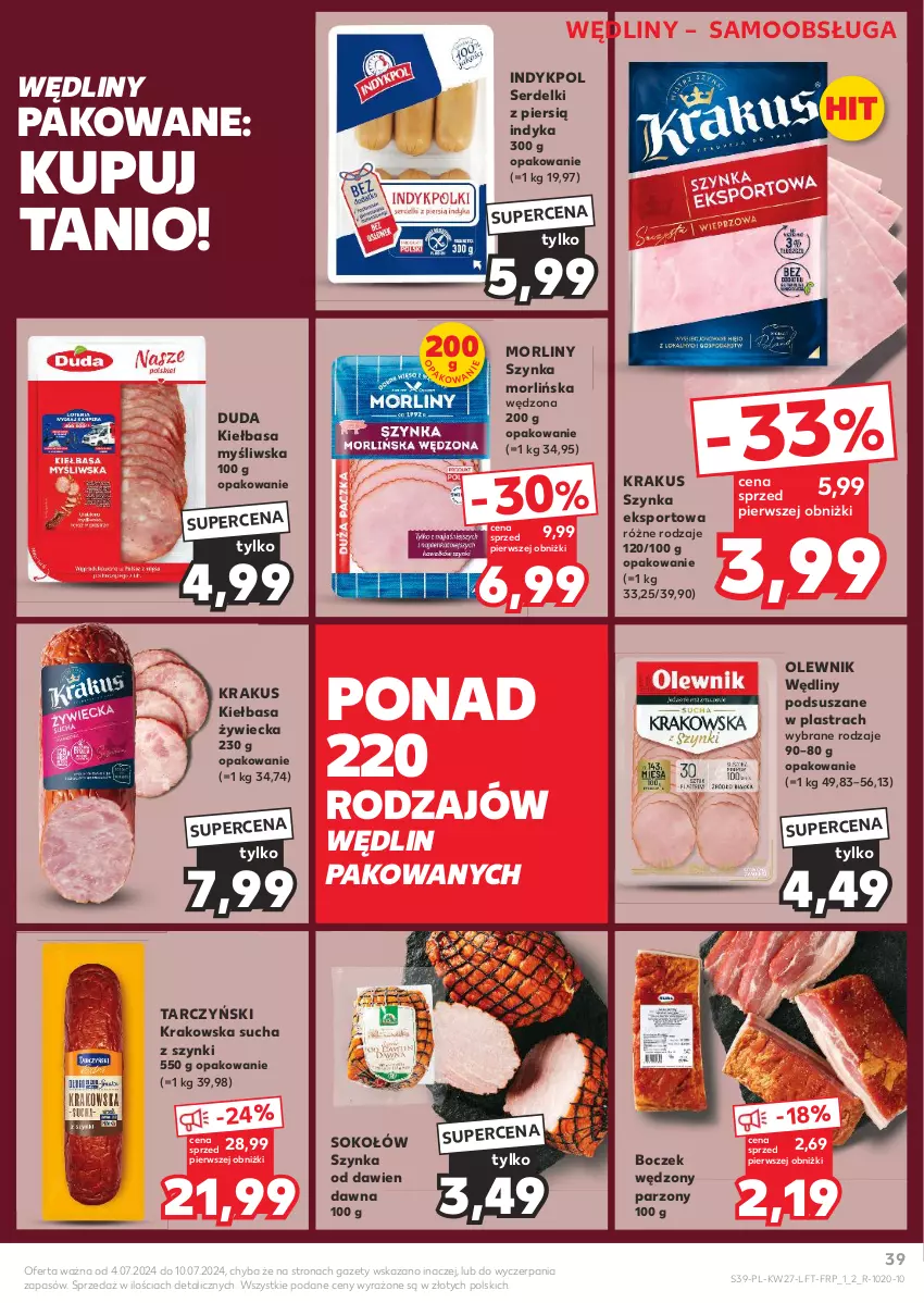 Gazetka promocyjna Kaufland - Gazetka tygodnia - ważna 04.07 do 10.07.2024 - strona 39 - produkty: Boczek, Duda, Kiełbasa, Krakus, Morliny, Olewnik, Por, Ser, Serdelki, Sok, Sokołów, Sport, Szynka, Tarczyński