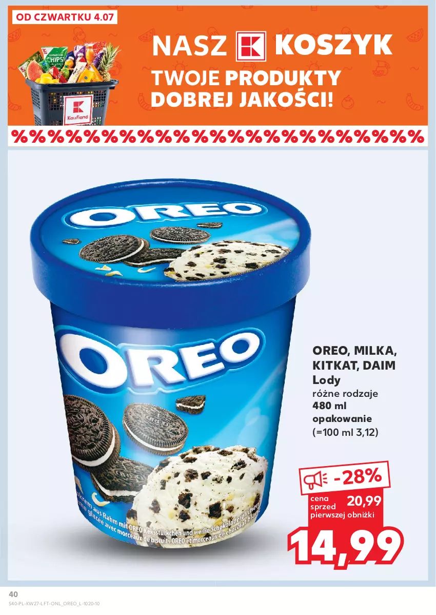 Gazetka promocyjna Kaufland - Gazetka tygodnia - ważna 04.07 do 10.07.2024 - strona 40 - produkty: Kosz, Lody, Milka, Oreo