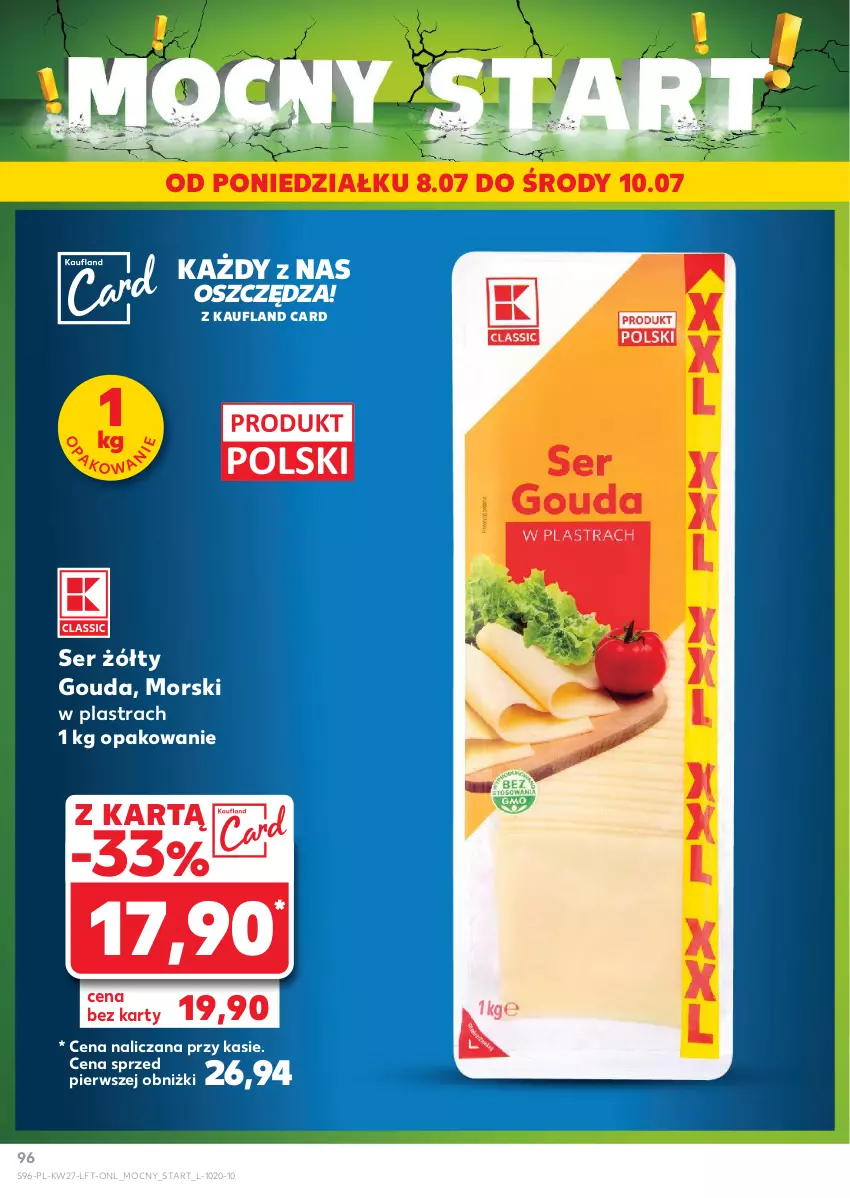 Gazetka promocyjna Kaufland - Gazetka tygodnia - ważna 04.07 do 10.07.2024 - strona 96 - produkty: Gouda, Ser