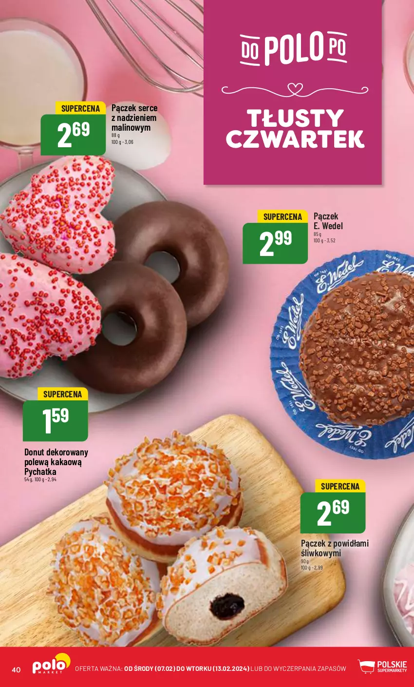 Gazetka promocyjna PoloMarket - Gazetka pomocyjna - ważna 07.02 do 13.02.2024 - strona 40 - produkty: Donut, E. Wedel, Kakao, Pączek, Ser