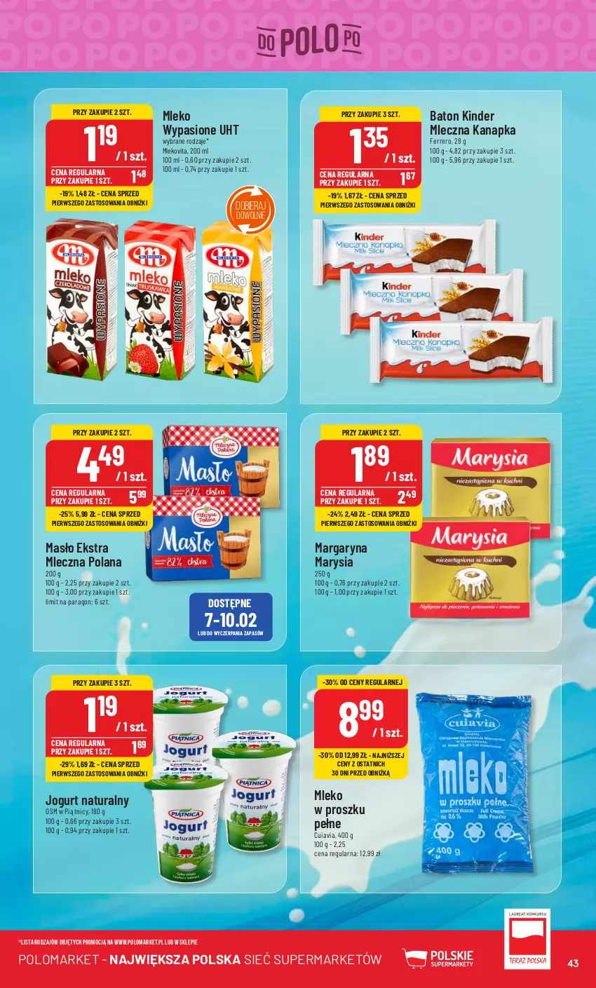 Gazetka promocyjna PoloMarket - Gazetka pomocyjna - ważna 07.02 do 13.02.2024 - strona 43 - produkty: Baton, Ferrero, Jogurt, Jogurt naturalny, Kinder, LANA, Margaryna, Masło, Mleczna kanapka, Mleko, Mleko w proszku, Mlekovita