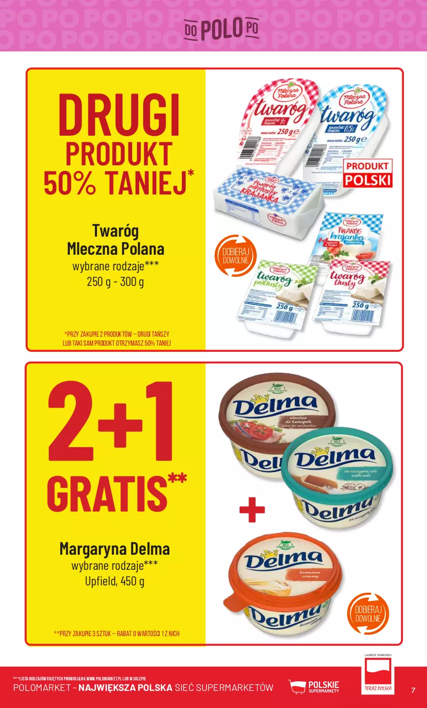 Gazetka promocyjna PoloMarket - Gazetka pomocyjna - ważna 07.02 do 13.02.2024 - strona 7 - produkty: Delma, Gra, LANA, Margaryna, Twaróg