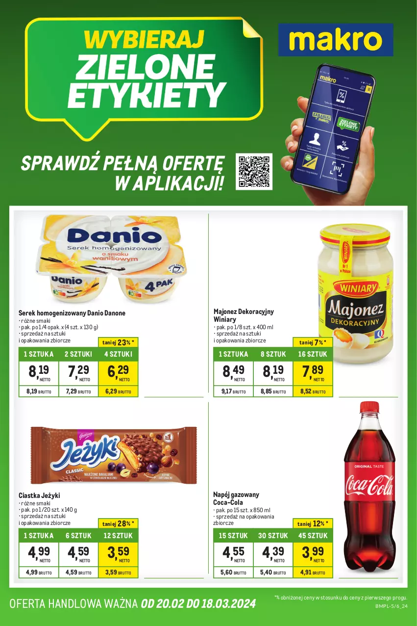 Gazetka promocyjna Makro - Kupujesz więcej płacisz mniej - oferta z alkoholem - ważna 20.02 do 18.03.2024 - strona 1 - produkty: Ciastka, Coca-Cola, Danio, Danone, Jeżyki, Majonez, Napój, Napój gazowany, Ser, Serek, Serek homogenizowany, Winiary