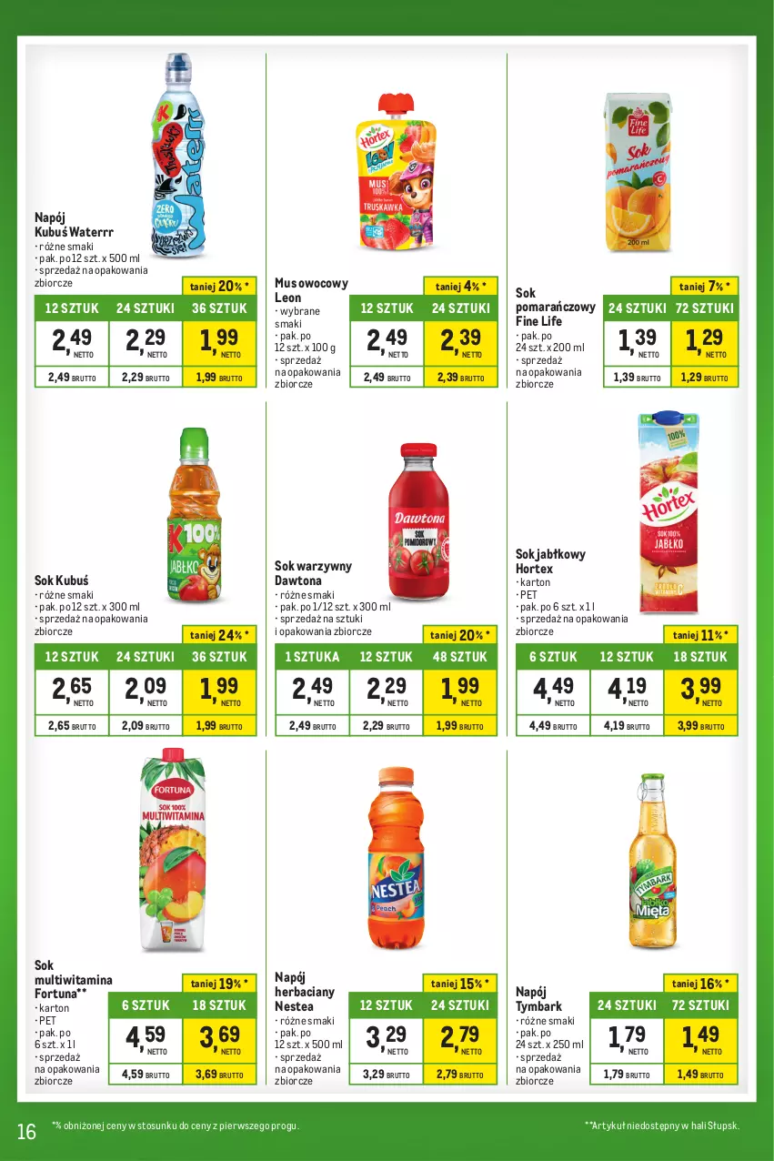 Gazetka promocyjna Makro - Kupujesz więcej płacisz mniej - oferta z alkoholem - ważna 20.02 do 18.03.2024 - strona 16 - produkty: Dawtona, Fortuna, Hortex, Kubuś, Kubuś Waterrr, Leon, Mus, Napój, Nestea, Sok, Sok jabłkowy, Sok pomarańczowy, Tymbark