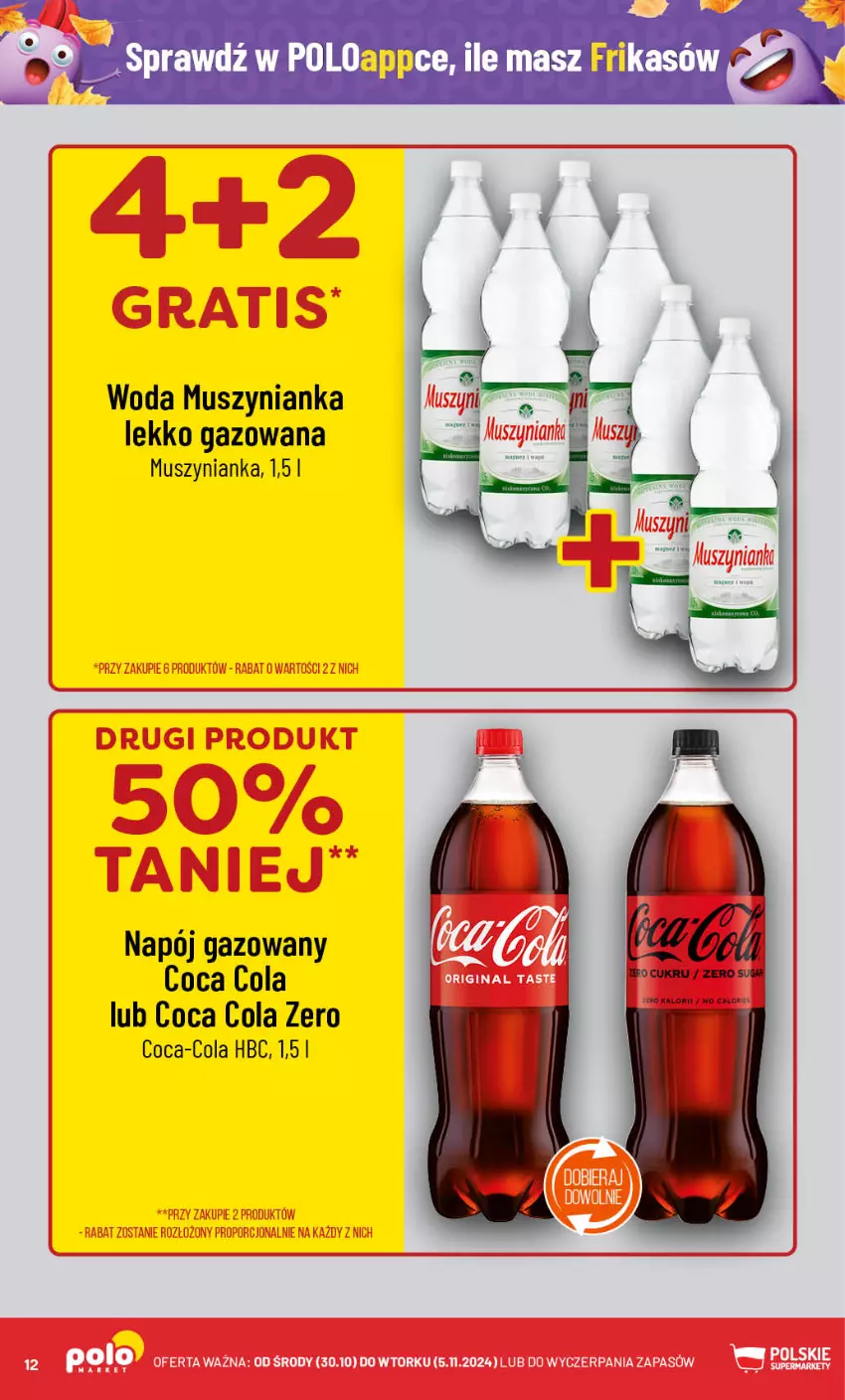 Gazetka promocyjna PoloMarket - Gazetka pomocyjna - ważna 30.10 do 05.11.2024 - strona 12 - produkty: Coca-Cola, Mus, Muszynianka, Napój, Napój gazowany, Woda