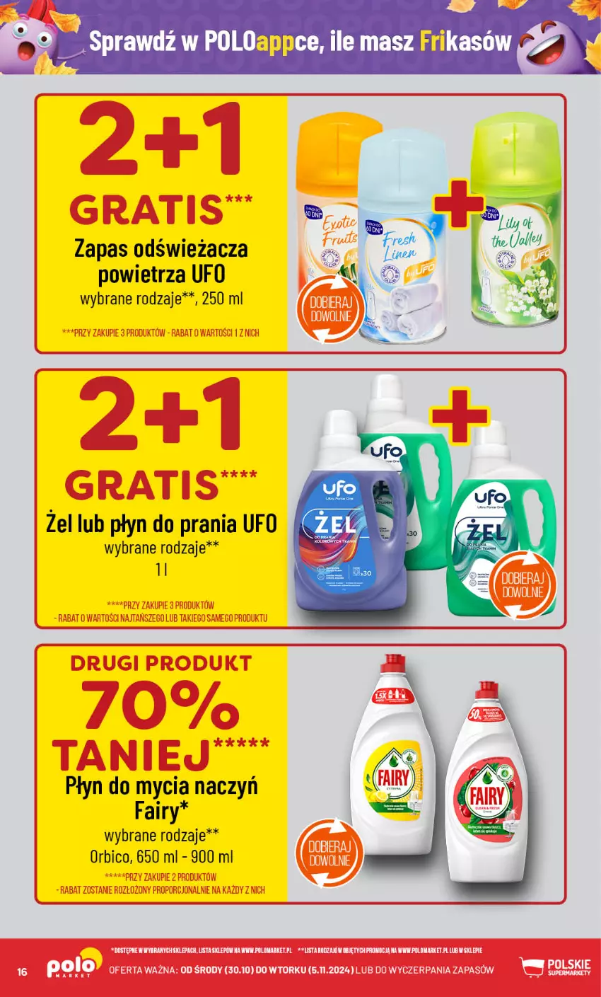 Gazetka promocyjna PoloMarket - Gazetka pomocyjna - ważna 30.10 do 05.11.2024 - strona 16 - produkty: BIC, Do mycia naczyń, Fa, Fairy, Płyn do mycia, Płyn do mycia naczyń, Płyn do prania