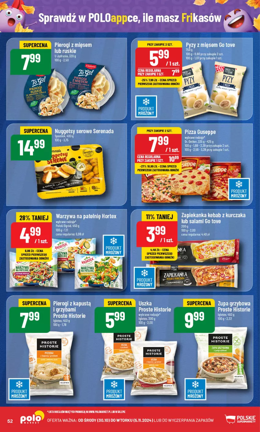 Gazetka promocyjna PoloMarket - Gazetka pomocyjna - ważna 30.10 do 05.11.2024 - strona 52 - produkty: Hortex, Kebab, Kebab z kurczaka, Kurczak, Pierogi, Pizza, Salami, Ser, Warzywa, Zapiekanka