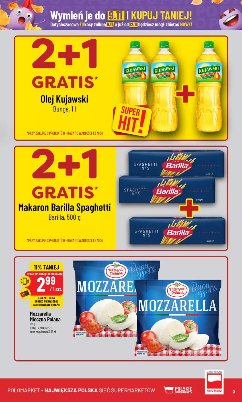 Gazetka promocyjna PoloMarket - Gazetka pomocyjna - ważna 30.10 do 05.11.2024 - strona 9 - produkty: Barilla, Kujawski, LANA, Makaron, Mozzarella, Olej, Spaghetti