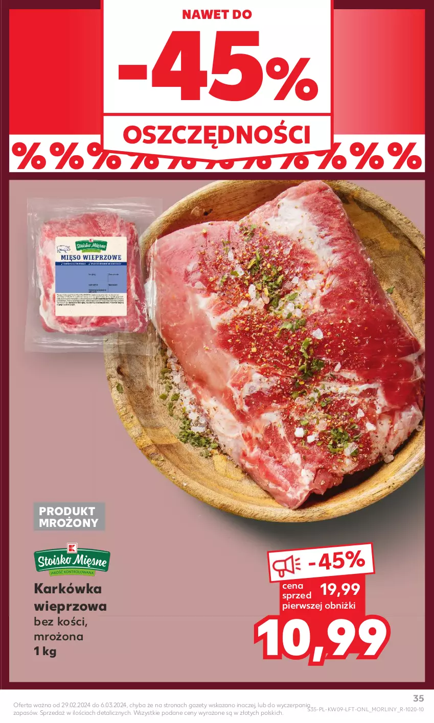 Gazetka promocyjna Kaufland - Gazetka tygodnia - ważna 29.02 do 06.03.2024 - strona 35 - produkty: Karkówka wieprzowa, Morliny