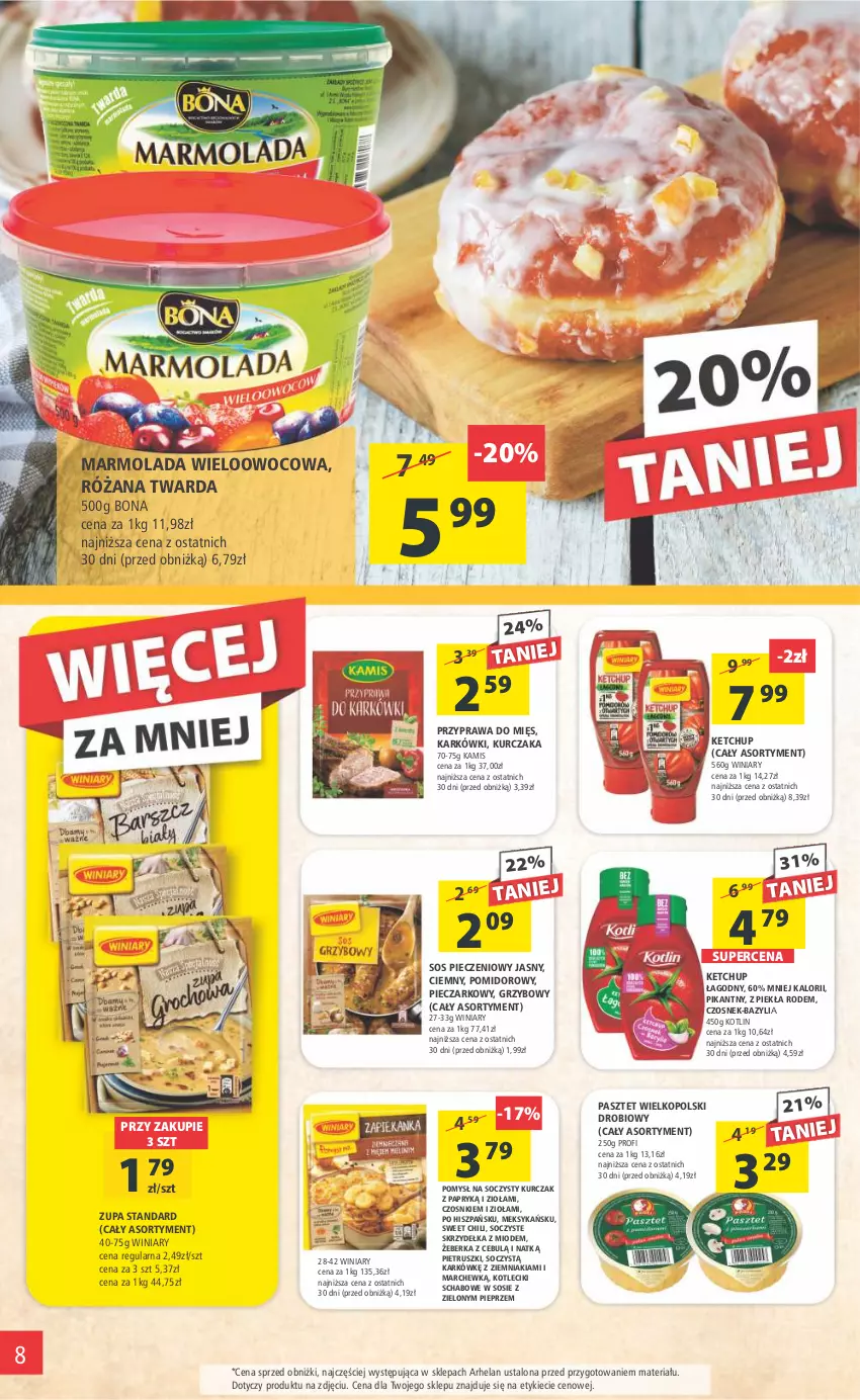 Gazetka promocyjna Arhelan - Gazetka - ważna 10.02 do 19.02.2023 - strona 8 - produkty: Bazyl, Bazylia, Czosnek, Kamis, Ketchup, Kotlin, Kurczak, Marmolada, Mola, Pasztet, Piec, Pieprz, Róża, Sos, Sos pieczeniowy, Winiary, Ziemniaki, Zupa