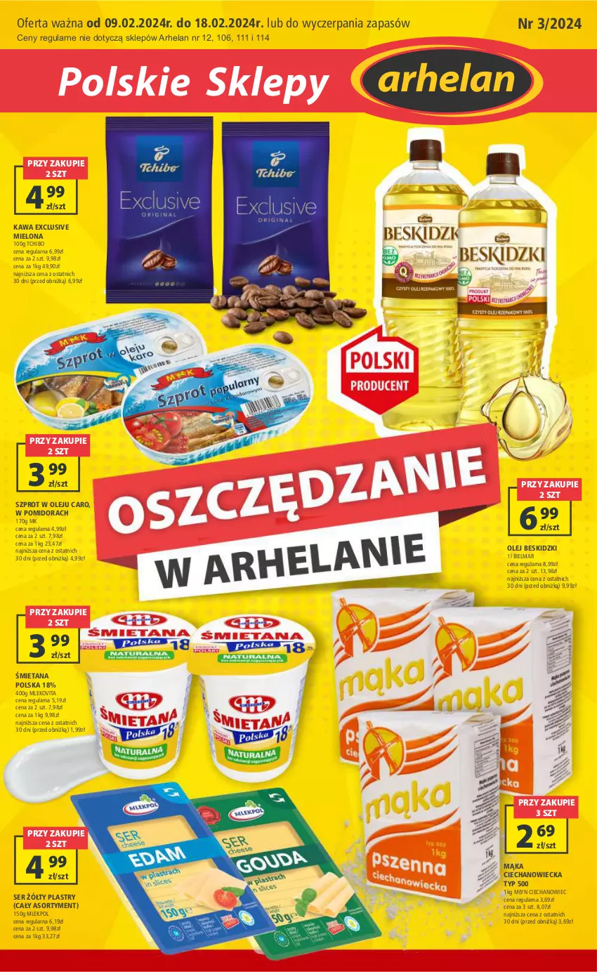 Gazetka promocyjna Arhelan - Gazetka - ważna 09.02 do 18.02.2024 - strona 1 - produkty: Beskidzki, Kawa, Mąka, Mleko, Mlekovita, Olej, Ser, Szprot, Tchibo, Vita C