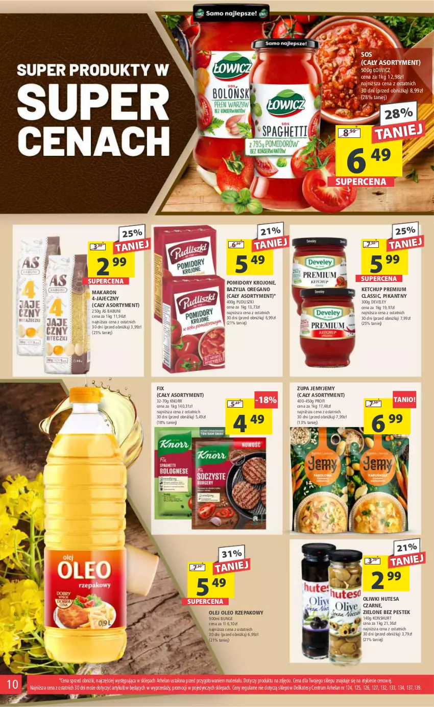 Gazetka promocyjna Arhelan - Gazetka - ważna 09.02 do 18.02.2024 - strona 10 - produkty: Babuni, Bazyl, Bazylia, Ketchup, Knorr, Makaron, Olej, Oleo, Oliwki, Pomidory, Pomidory krojone, Pudliszki, Rum, Sos, Stek, Zupa