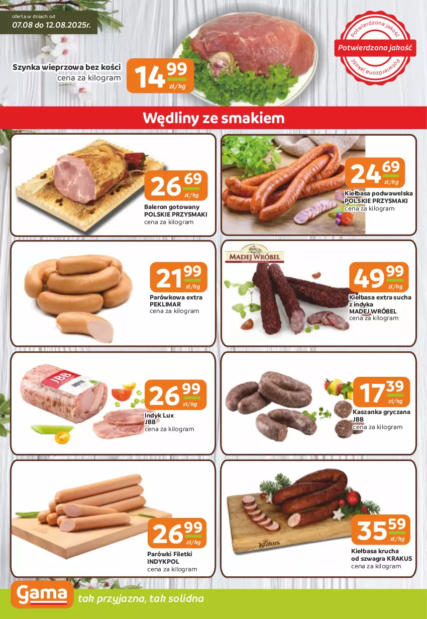 Gazetka promocyjna Gama - Gazetka Gama - ważna 07.08 do 19.08.2025 - strona 2 - produkty: Gra, Gry, Indyk lux, Kasza, Kaszanka, Kiełbasa, Kiełbasa krucha, Kiełbasa podwawelska, Krakus, Madej Wróbel, Parówki, Przysmaki, Szynka, Szynka wieprzowa, Wawel