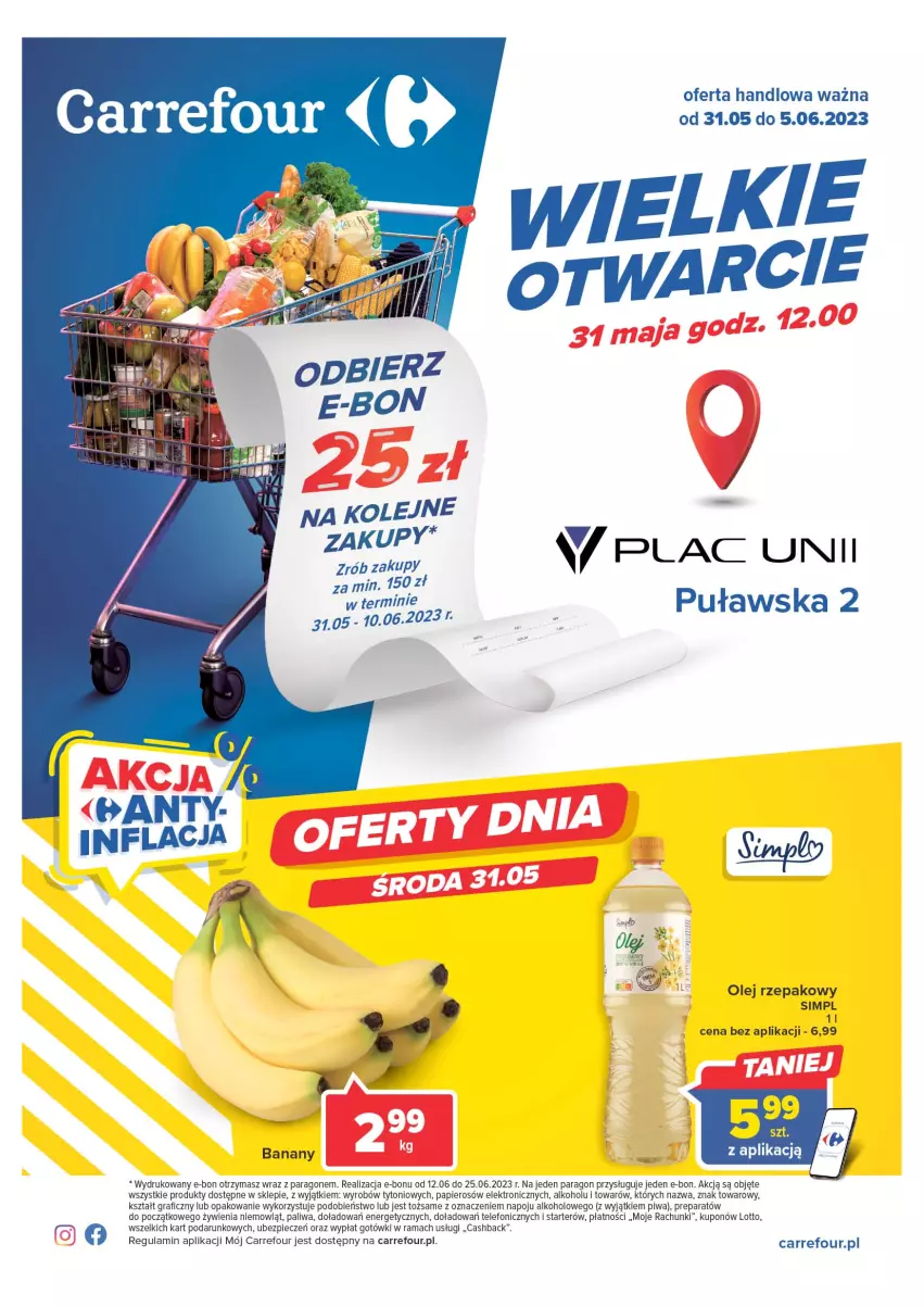 Gazetka promocyjna Carrefour - Gazetka Wielki otwarcie Carrefour Plac Unii - ważna 31.05 do 05.06.2023 - strona 1 - produkty: Banany, Gra, Olej, Olej rzepakowy, Papier, Piec, Piwa, Rama, Telefon