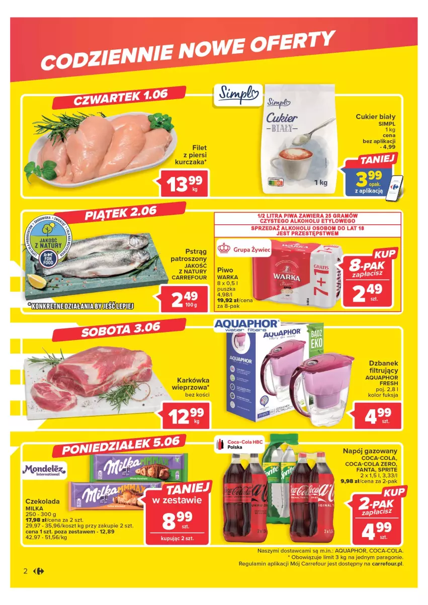 Gazetka promocyjna Carrefour - Gazetka Wielki otwarcie Carrefour Plac Unii - ważna 31.05 do 05.06.2023 - strona 2 - produkty: Aquaphor, Coca-Cola, Cukier, Czekolada, Dzbanek, Dzbanek filtrujący, Fa, Fanta, Filet z piersi kurczaka, Karkówka wieprzowa, Kosz, Kurczak, Milka, Napój, Napój gazowany, Pstrąg, Sprite