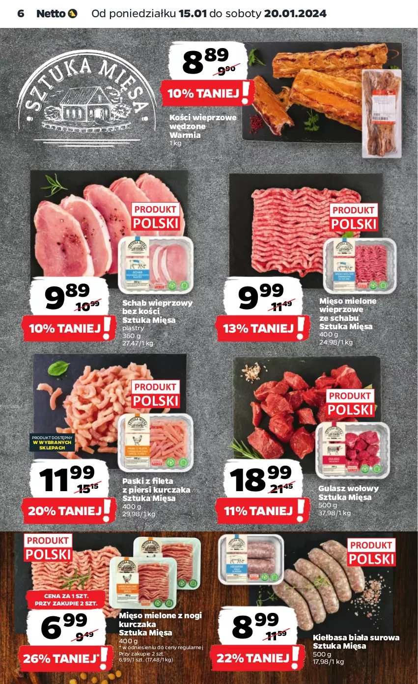 Gazetka promocyjna Netto - Artykuły spożywcze - ważna 15.01 do 20.01.2024 - strona 6 - produkty: Gulasz wołowy, Kiełbasa, Kiełbasa biała, Kości wieprzowe, Kurczak, Mięso, Mięso mielone, Schab wieprzowy