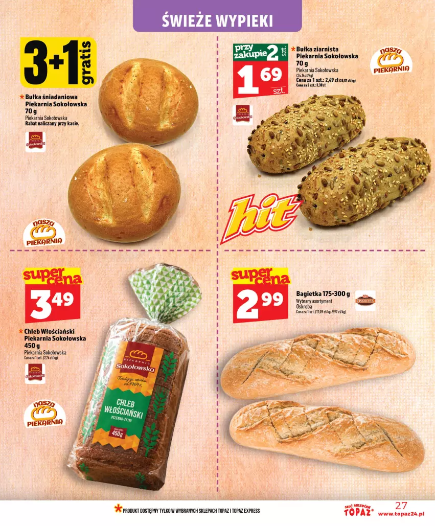 Gazetka promocyjna Topaz - Gazetka - ważna 18.06 do 24.06.2026 - strona 27 - produkty: Bagietka, Bułka, Chleb, Danio, Sok, Top
