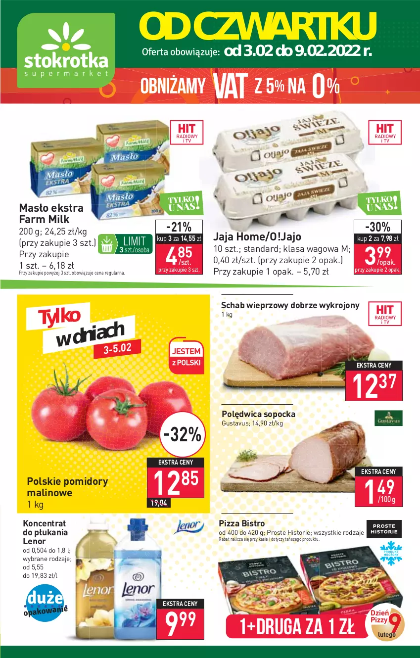 Gazetka promocyjna Stokrotka - Supermarket - ważna 03.02 do 09.02.2022 - strona 1 - produkty: Fa, Farm Milk, Jaja, Lenor, Masło, Pizza, Polędwica, Pomidory, Schab wieprzowy