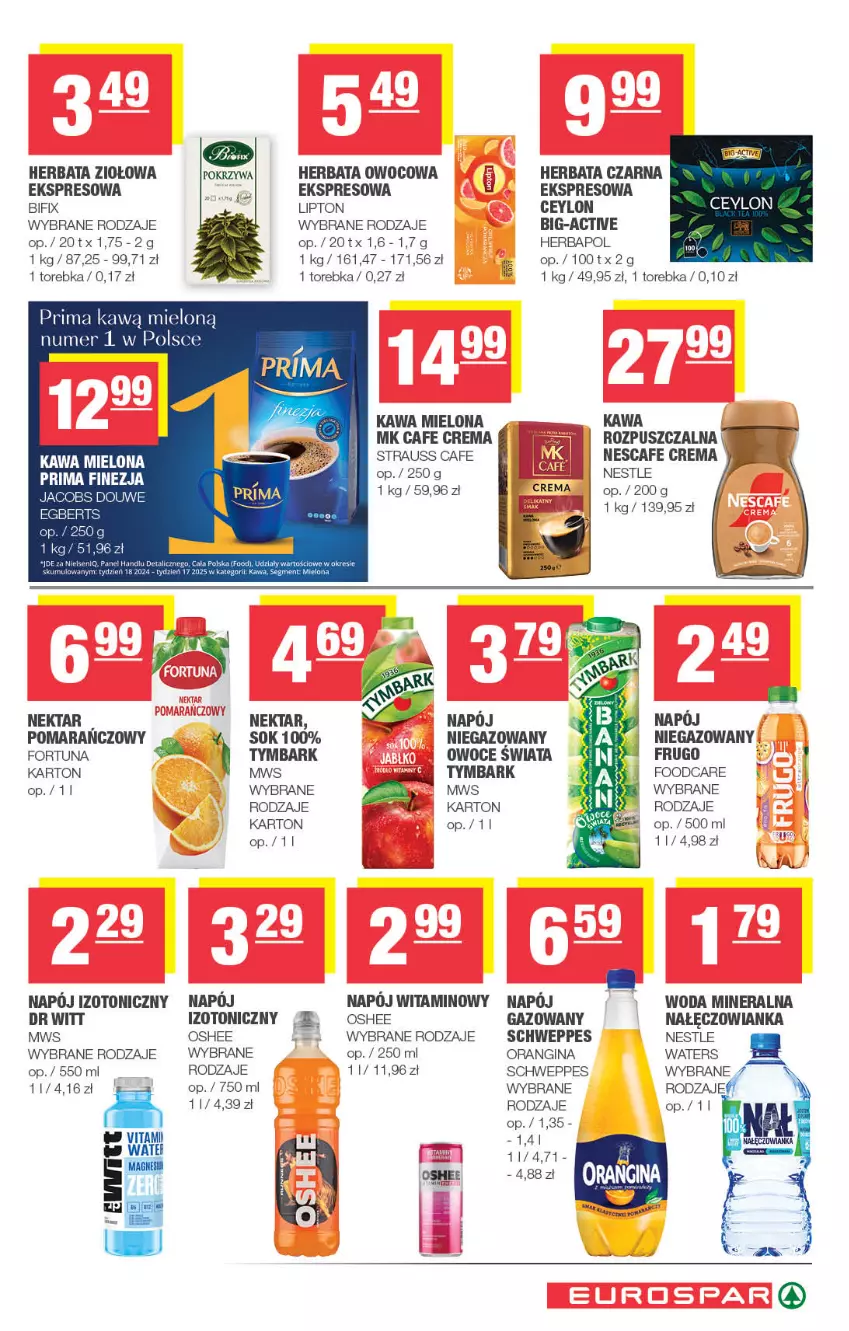 Gazetka promocyjna Spar - EuroSpar - ważna 16.11 do 26.11.2025 - strona 13 - produkty: Fortuna, Gin, Herbapol, Herbata, Herbata czarna, Herbata owocowa, Jacobs, Kawa, Kawa mielona, Lipton, Nałęczowianka, Napój, Napój izotoniczny, Nektar, Oshee, Owoce, Prima, Schweppes, Torebka, Tymbark, Woda, Woda mineralna