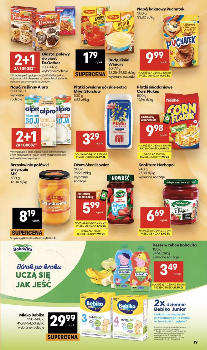 Gazetka promocyjna Delikatesy Centrum - Franczyza DC34 Czwartek - ważna 20.08 do 26.08.2026 - strona 19 - produkty: Alpro, Bebiko, Brzoskwinie, Corn flakes, Danio, Dżem, Herbapol, Kakao, Kisiel, Konfitura, Mleko, Napój, Napój roślinny, Płatki owsiane, Rum, Sok, Syrop, Winiary