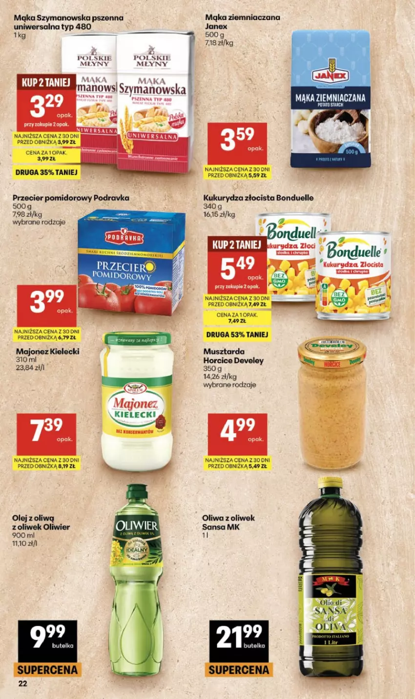 Gazetka promocyjna Delikatesy Centrum - Franczyza DC34 Czwartek - ważna 20.08 do 26.08.2026 - strona 22 - produkty: Bonduelle, Kukurydza, Majonez, Mąka, Mus, Musztarda, Olej, Oliwa z oliwek, Podravka, Polskie Młyny, Ser