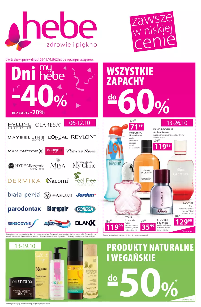 Gazetka promocyjna Hebe - Gazetka - ważna 06.10 do 19.10.2022 - strona 1 - produkty: David Beckham, Lacoste, Lakier, Makijaż, Moschino, Perfum, Woda, Woda perfumowana, Woda toaletowa