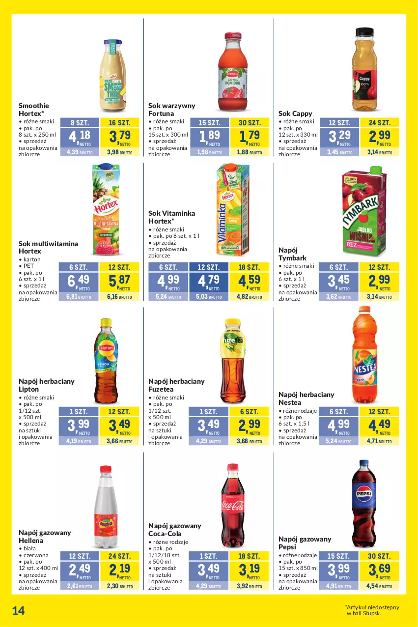 Gazetka promocyjna Makro - Kupujesz więcej płacisz mniej - ważna 21.01 do 17.02.2025 - strona 14 - produkty: Cappy, Coca-Cola, Fortuna, Hellena, Hortex, Inka, Lipton, Napój, Napój gazowany, Nestea, Pepsi, Smoothie, Sok, Tymbark