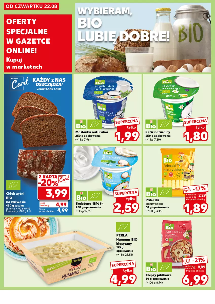 Gazetka promocyjna Kaufland - Kaufland - ważna 02.09 do 04.09.2024 - strona 16 - produkty: Chipsy, Chleb, Hummus, Kefir, Kefir naturalny, Maślanka, Mus