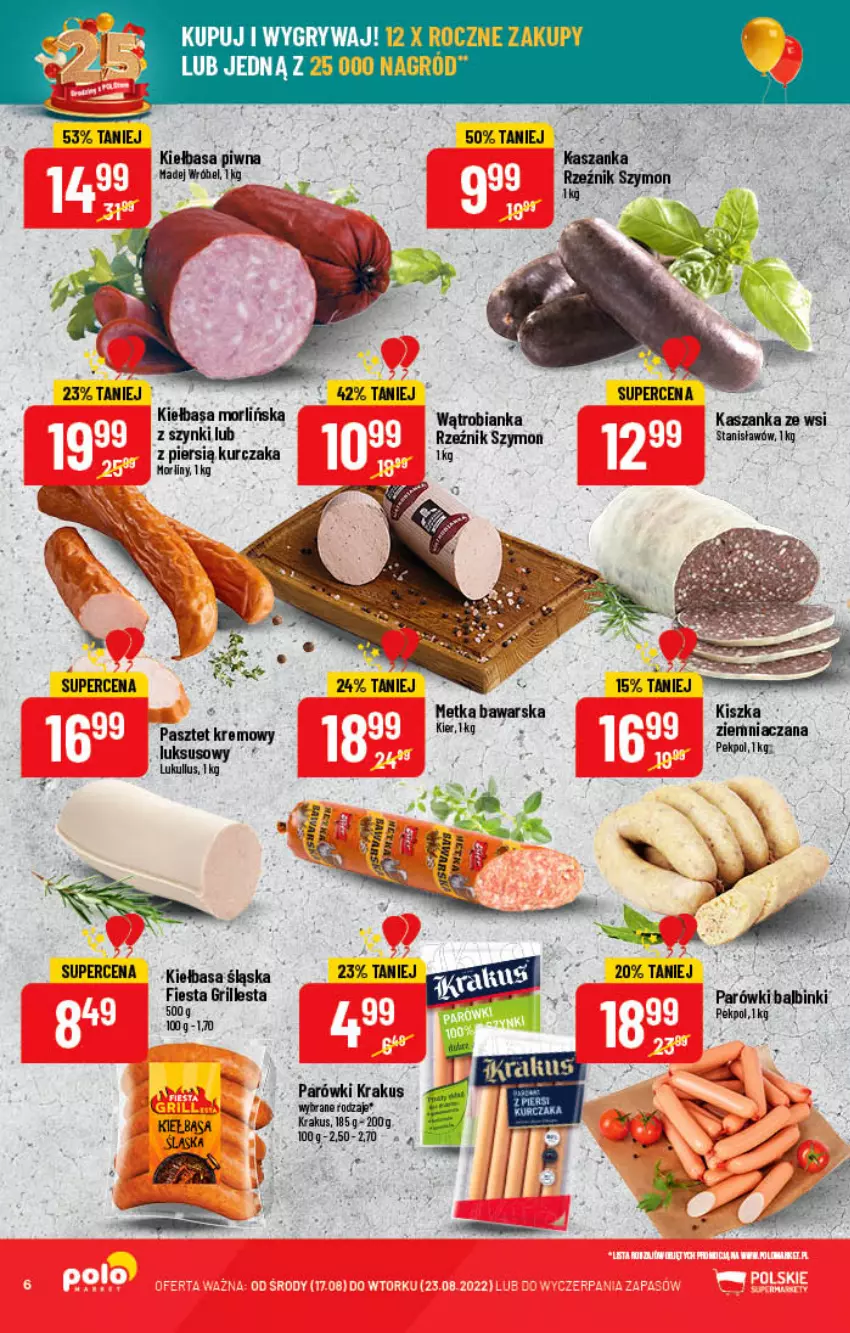 Gazetka promocyjna PoloMarket - Gazetka pomocyjna - ważna 17.08 do 23.08.2022 - strona 6 - produkty: Bianka, Grill, Kasza, Kaszanka, Kiełbasa, Kiełbasa piwna, Kiełbasa śląska, Krakus, Kurczak, Madej Wróbel, Morliny, Parówki, Pasztet, Pekpol