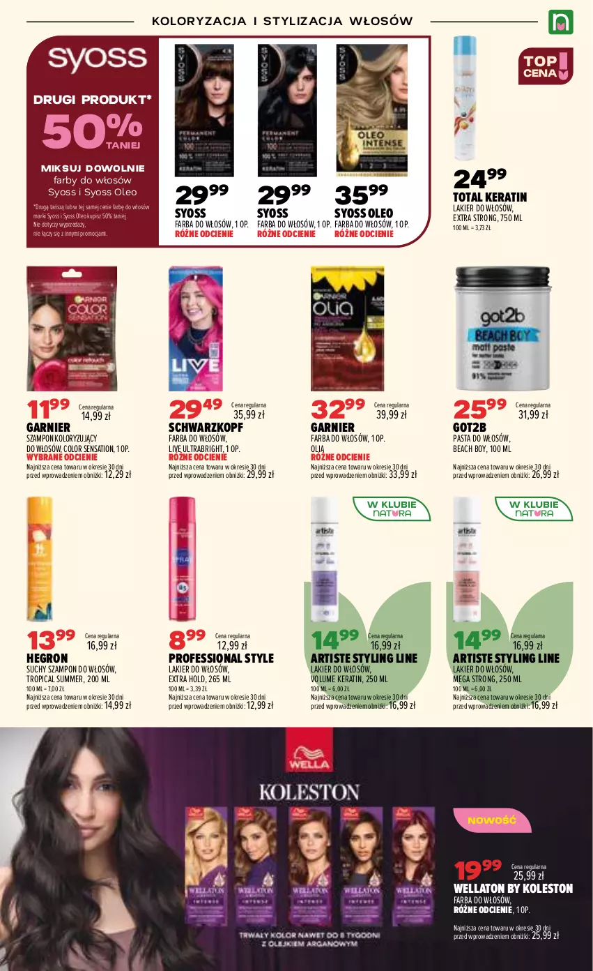 Gazetka promocyjna Drogerie Natura - Gazetka Drogerie Natura - ważna 08.09 do 21.09.2026 - strona 15 - produkty: Fa, Farba do włosów, Garnier, Got2b, Hegron, Lakier, Lakier do włosów, Oleo, Sati, Schwarzkopf, Suchy szampon, Syoss, Szampon, Total Keratin, Tropical, Wella