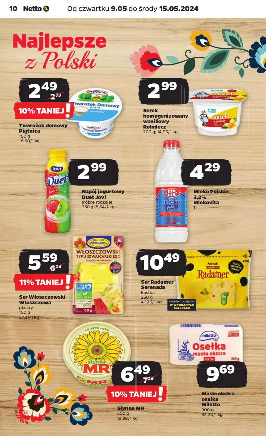 Gazetka promocyjna Netto - Artykuły spożywcze - ważna 09.05 do 15.05.2024 - strona 10 - produkty: Jogurt, Masło, Mleko, Mlekovita, Napój, Napój jogurtowy, Piątnica, Radamer, Rolmlecz, Ser, Serek, Serek homogenizowany, Słynne, Włoszczowski