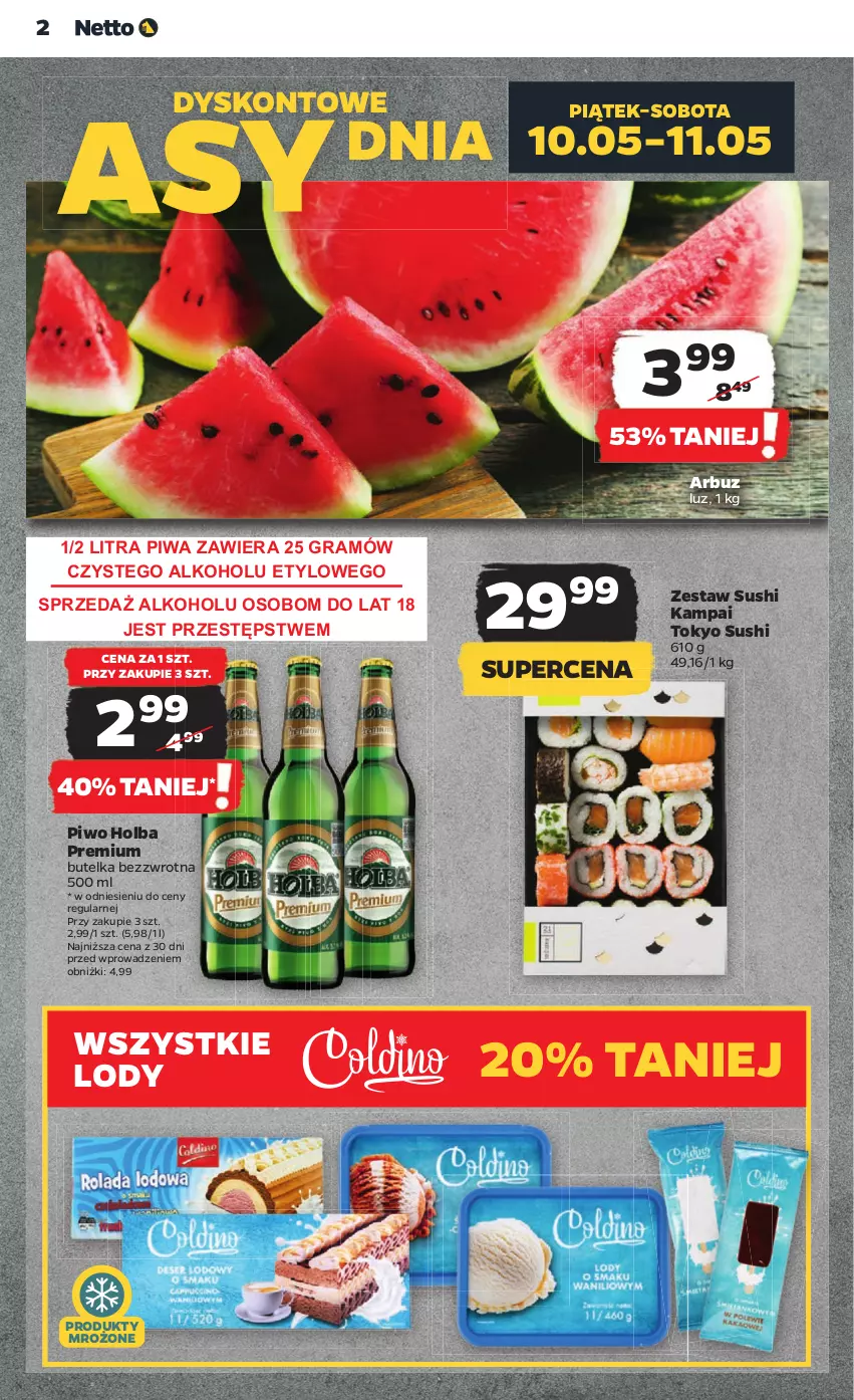 Gazetka promocyjna Netto - Artykuły spożywcze - ważna 09.05 do 15.05.2024 - strona 2 - produkty: Arbuz, Gra, Lody, Piwa, Piwo, Produkty mrożone, Sushi