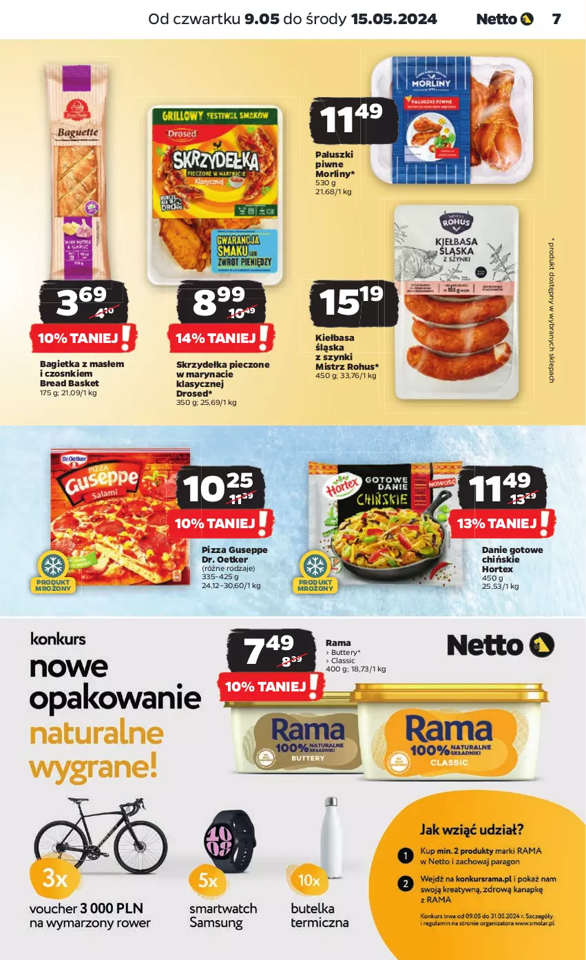 Gazetka promocyjna Netto - Artykuły spożywcze - ważna 09.05 do 15.05.2024 - strona 7 - produkty: Bagietka, Danie gotowe, Dr. Oetker, Hortex, Kiełbasa, Kiełbasa śląska, Morliny, Piec, Pizza, Rama, Skrzydełka pieczone