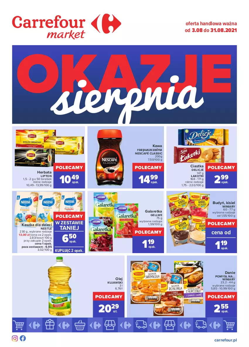 Gazetka promocyjna Carrefour - Gazetka Okazje sierpnia - ważna 02.08 do 31.08.2021 - strona 1 - produkty: Budyń, Ciastka, Delicje, Dzieci, Gala, Galaretka, Herbata, Kawa, Kawa rozpuszczalna, Kisiel, Kosz, Kujawski, Lipton, Nescafé, Nestlé, Olej, Winiary