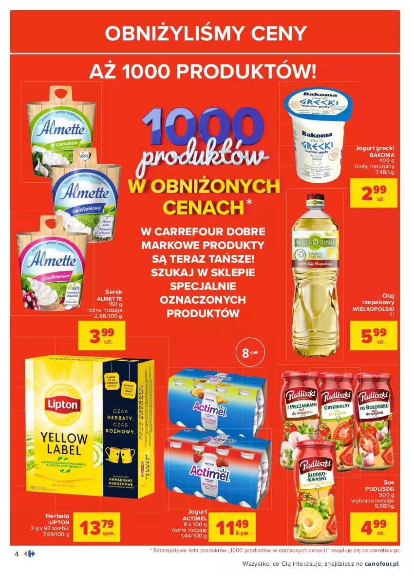 Gazetka promocyjna Carrefour - Gazetka Carrefour - ważna 01.02 do 13.02.2021 - strona 4 - produkty: Actimel, Almette, Bakoma, Herbata, Jogurt, Lipton, Olej, Olej rzepakowy, Pudliszki, Ser, Serek, Sos, Tera