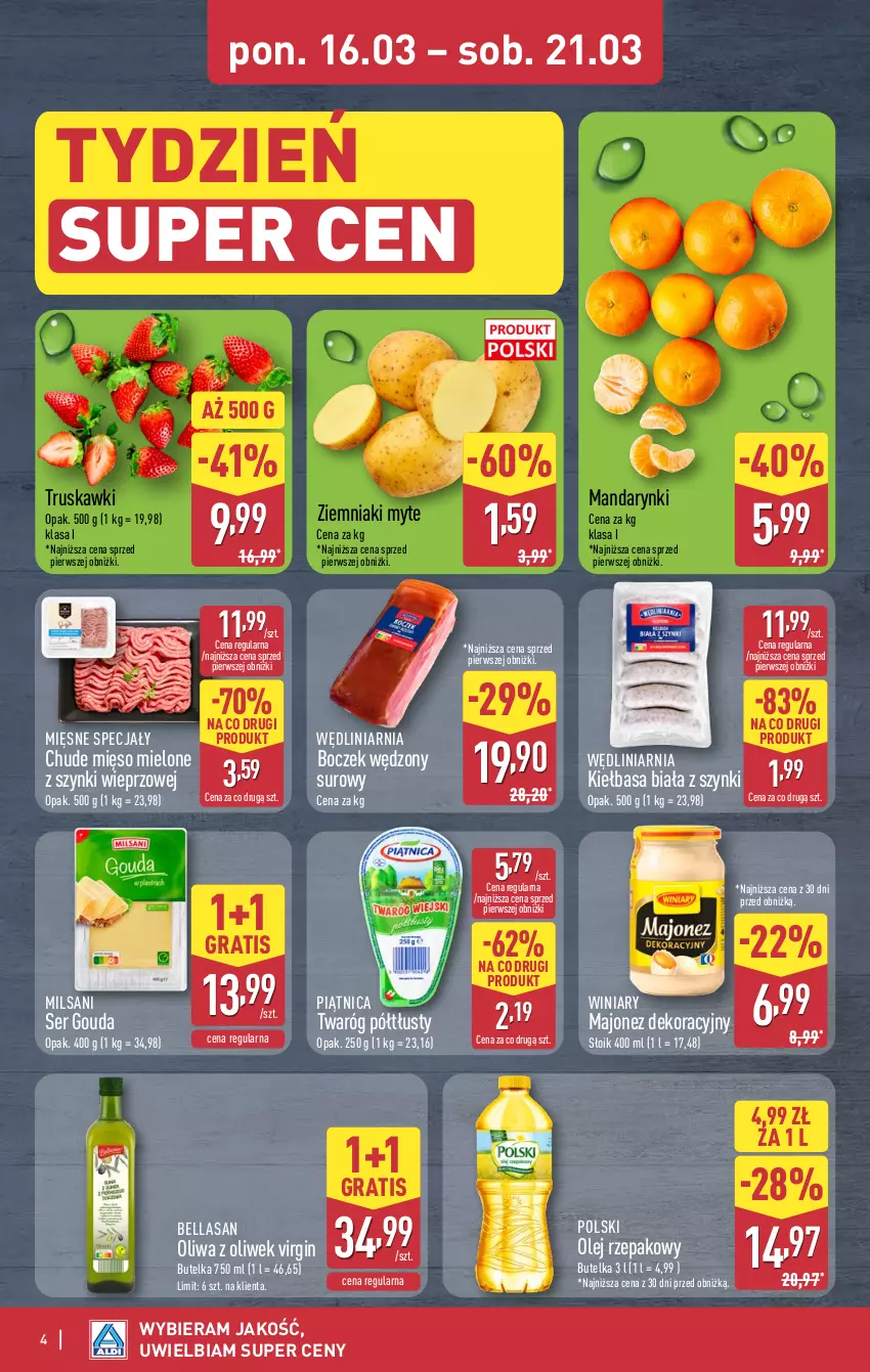 Gazetka promocyjna Aldi - Oferta weekendowa - ważna 19.03 do 21.03.2026 - strona 4 - produkty: Bell, Bella, Boczek, Gin, Gouda, Gra, Kiełbasa, Kiełbasa biała, Majonez, Mandarynki, Mięsne specjały, Mięso, Mięso mielone, Mięso mielone z szynki, Olej, Olej rzepakowy, Oliwa z oliwek, Piątnica, Ser, Truskawki, Twaróg, Twaróg półtłusty, Winiary, Ziemniaki