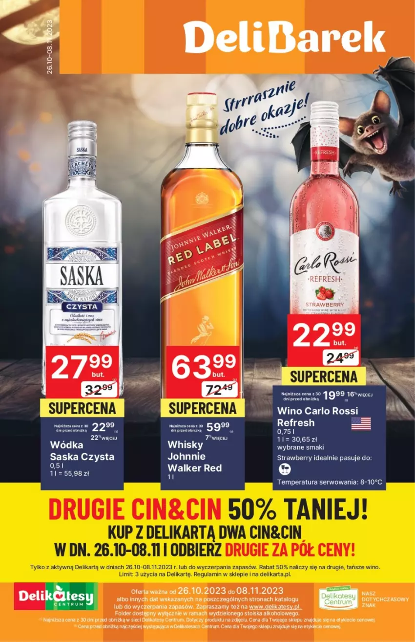 Gazetka promocyjna Delikatesy Centrum - DeliBarek DC42/DC43 - ważna 26.10 do 08.11.2023 - strona 1 - produkty: Carlo Rossi, Johnnie Walker, Kije, Rama, Rum, Saska, Whisky, Wino, Wódka