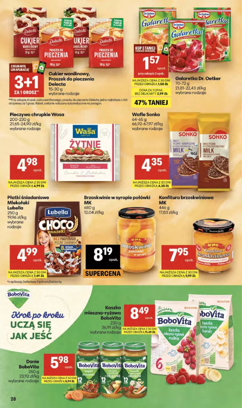 Gazetka promocyjna Delikatesy Centrum - Franczyza DC36 Czwartek - ważna 03.09 do 09.09.2026 - strona 28 - produkty: Bell, Bella, BoboVita, Brzoskwinie, Chrupki, Cukier, Cukier wanilinowy, Danio, Delecta, Dr. Oetker, Gala, Galaretka, Konfitura, Lubella, Mleko, Piec, Pieczywo, Pieczywo chrupkie, Proszek do pieczenia, Rum, Ryż, Sonko, Syrop, Wafle, Wasa