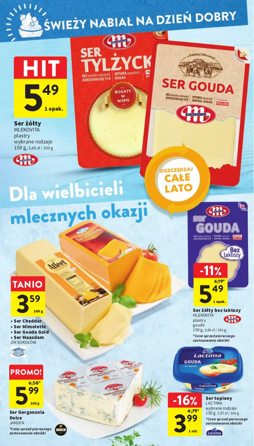 Gazetka promocyjna Intermarche - Gazetka Intermarche - ważna 24.08 do 30.08.2023 - strona 21 - produkty: Cheddar, Gorgonzola, Gouda, Maasdam, Mimolette, Mleko, Mlekovita, Ser, Ser topiony, Sok, Sokołów, Top