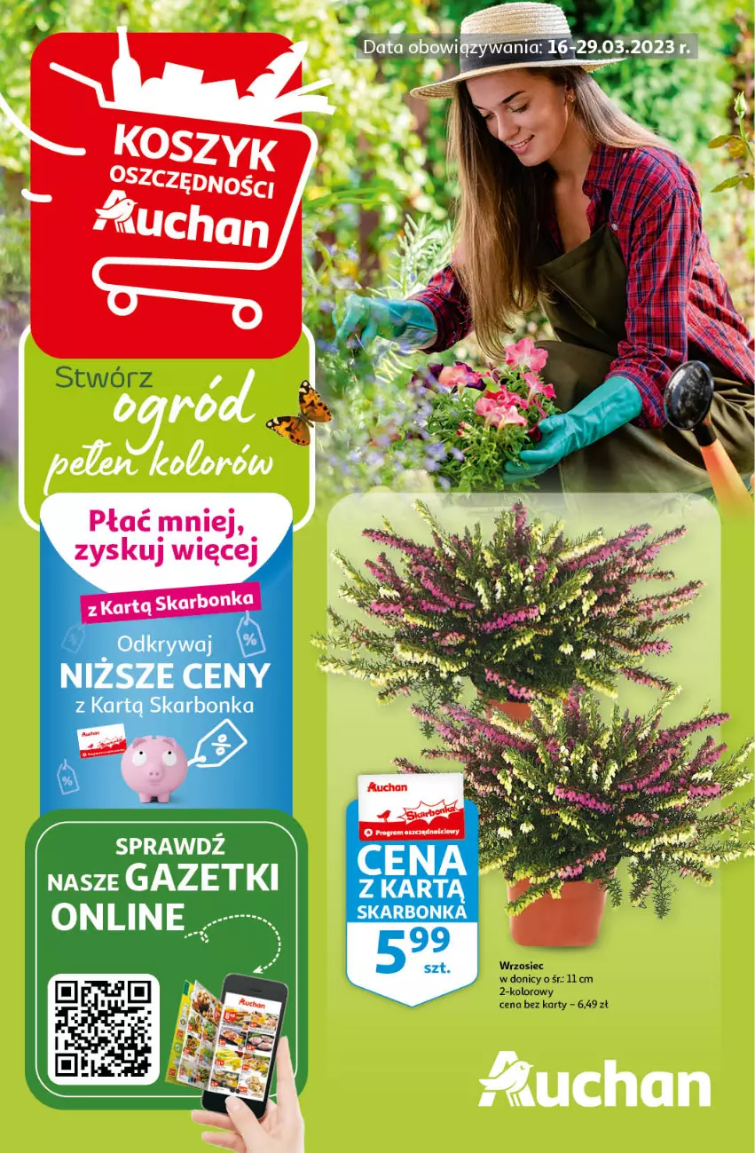 Gazetka promocyjna Auchan - Gazetka Stwórz ogród pełen kolorów Hipermarket Auchan - ważna 16.03 do 22.03.2023 - strona 1