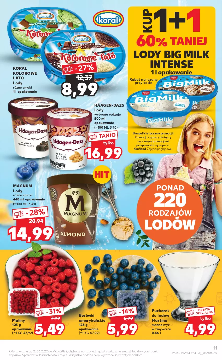 Gazetka promocyjna Kaufland - OFERTA TYGODNIA - ważna 23.06 do 29.06.2022 - strona 11 - produkty: Big Milk, Lody, Maliny, Waga