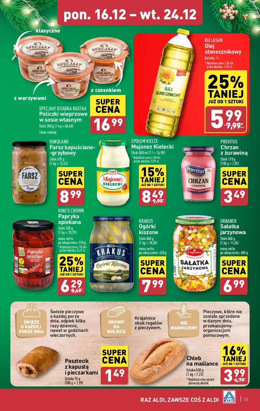 Gazetka promocyjna Aldi - Pełna oferta - ważna 16.12 do 24.12.2024 - strona 13 - produkty: Bell, Bella, Chleb, Chrzan, Fa, Kapustą, Krakus, Majonez, Olej, Olej słonecznikowy, Papryka, Piec, Pieczarka, Pieczywo, Por, Regał, Runoland, Sałat, Sałatka, Sos, Warzywa