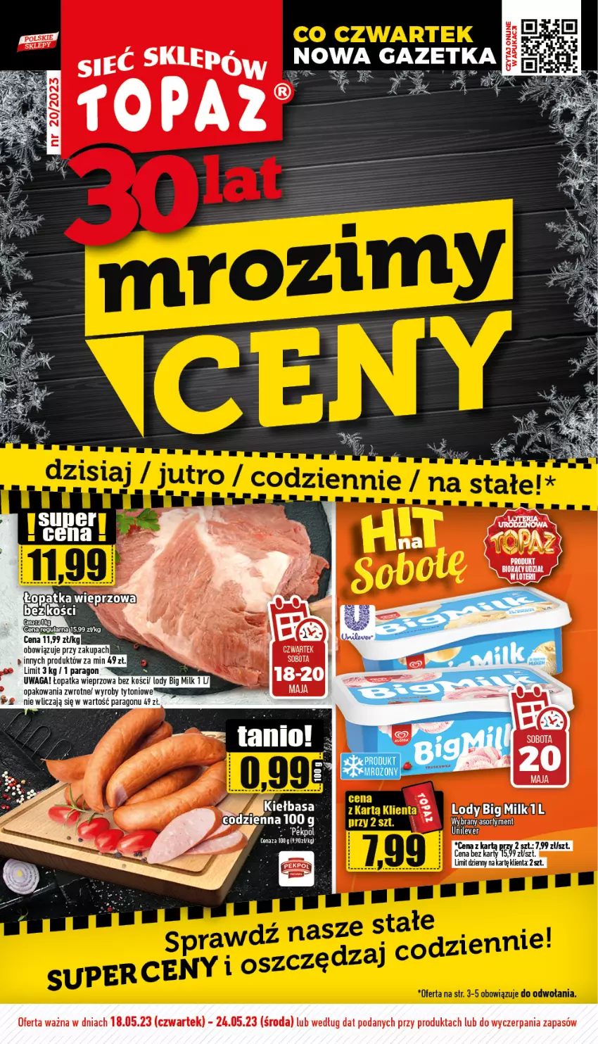 Gazetka promocyjna Topaz - Gazetka - ważna 17.04 do 18.06.2023 - strona 1 - produkty: Big Milk, Fa, Lody, Waga