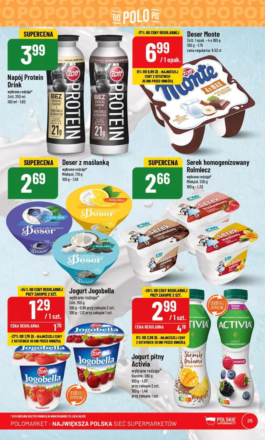 Gazetka promocyjna PoloMarket - Gazetka pomocyjna - ważna 09.08 do 14.08.2023 - strona 25 - produkty: Activia, Bell, Bella, Danone, Deser, Jogobella, Jogurt, Monte, Napój, Rolmlecz, Ser, Serek, Serek homogenizowany, Zott