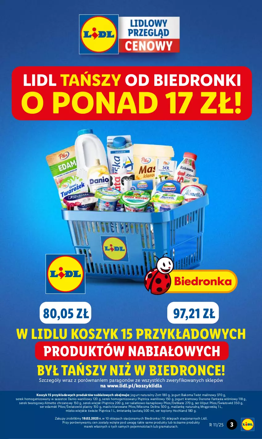 Gazetka promocyjna Lidl - GAZETKA - ważna 10.03 do 12.03.2025 - strona 3 - produkty: Almette, Bakoma, Chrzan, Danio, Danone, Danone Fantasia, Dron, Edam, Fa, Fanta, Gra, Hochland, Jogurt, Jogurt naturalny, Kosz, Masło, Masło klarowane, Mleko, Piątnica, Pilos, Por, Rama, Sałat, Ser, Ser sałatkowo-kanapkowy, Ser topiony, Serek, Serek homogenizowany, Serek twarogowy, Serek wiejski, Top, Zott