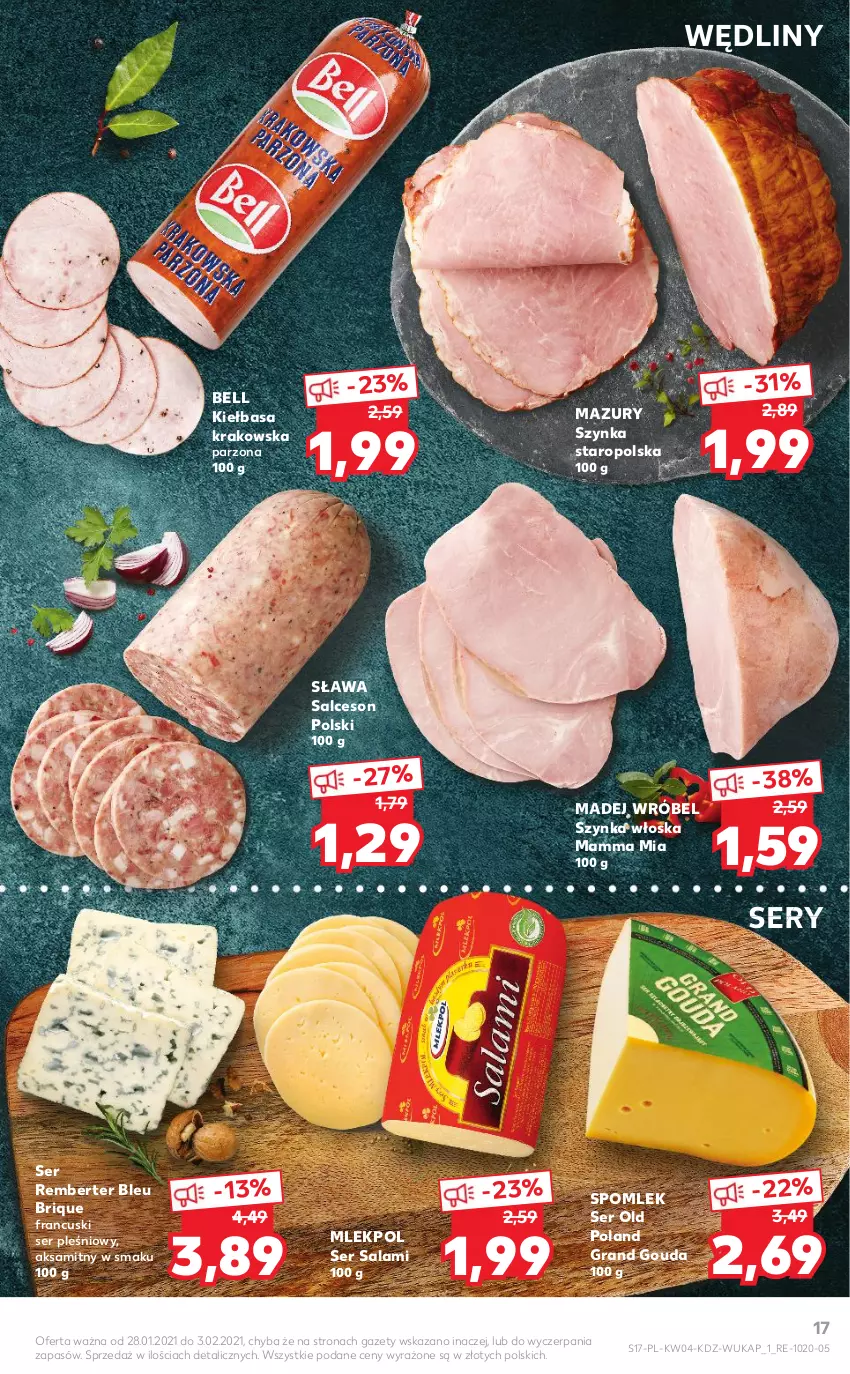 Gazetka promocyjna Kaufland - Tylko Bałwan Przepłaca - ważna 28.01 do 03.02.2021 - strona 17 - produkty: Aksam, Bell, Gouda, Gra, Kiełbasa, Kiełbasa krakowska, Madej Wróbel, Salami, Salceson, Salceson polski, Ser, Ser pleśniowy, Ser salami, Szynka