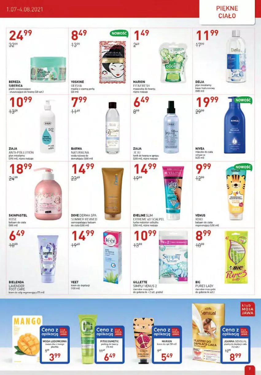 Gazetka promocyjna Drogerie Jawa - ważna 01.07 do 04.08.2021 - strona 7 - produkty: BIC, Bielenda, Dove, Eveline, Gillette, Gra, Joanna, Miecz, Nivea, Płyn micelarny, Ryż, Sensual, Veet, Venus, Woda, Yoskine, Ziaja